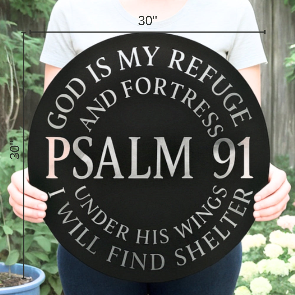 Psalm 91 Metal Wall Art - God Is My Fortress Circle