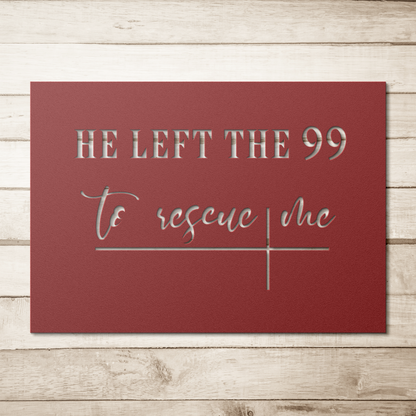 Christian_Metal_Wall_Art_He_Left_The_99_Red_Simple_Wood_BKGD_Mockup.png