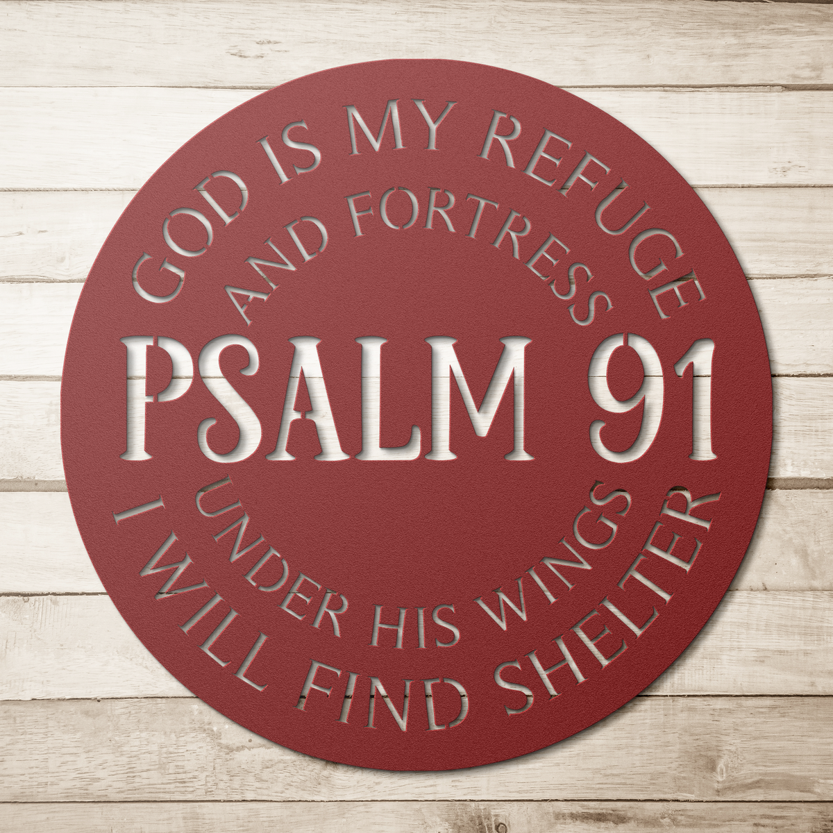 Psalm_91_Metal_Wall_Art_-_God_Is_My_Fort_Red_Simple_Wood_BKGD_Mockup.png_1333865