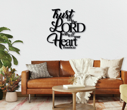 Trust In The Lord Metal Sign