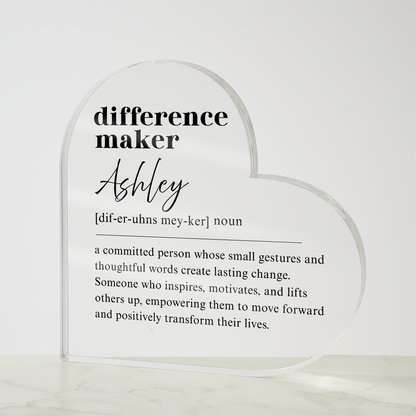 Difference Maker Heart Plaque