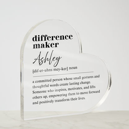Difference Maker Heart Plaque